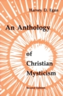 An Anthology of Christian Mysticism - Book