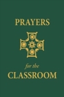 Prayers for the Classroom - Book