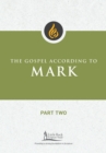 The Gospel According to Mark, Part Two - eBook