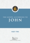 The Gospel According to John, Part Two - Book