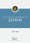 The Gospel According to John, Part One - eBook
