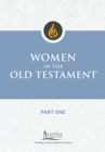Women in the Old Testament, Part One - Book
