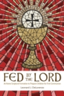Fed by the Lord : At-Home Scriptural Formation to Prepare Children for First Communion - Book