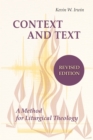 Context and Text : A Method for Liturgical Theology - Book