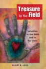 Treasure in the Field : Salvation in the Bible and in Our Lives - eBook