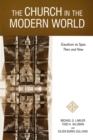 The Church in the Modern World : Gaudium et Spes Then and Now - eBook