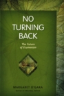 No Turning Back : The Future of Ecumenism - Book