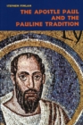 The Apostle Paul and the Pauline Tradition - eBook