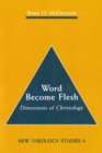 Word Become Flesh: Dimensions of Christology - eBook