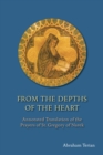 From the Depths of the Heart : Annotated Translation of the Prayers of St. Gregory of Narek - Book