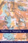 Witness To Integrity : The Crisis of the Immaculate Heart Community of California - eBook