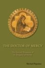 The Doctor of Mercy : The Sacred Treasures of St. Gregory of Narek - eBook