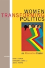 Women Transforming Politics : An Alternative Reader - Book