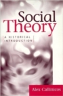 Social Theory : A Historical Introduction - Book