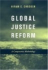 Global Justice Reform : A Comparative Methodology - Book