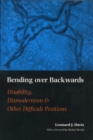 Bending Over Backwards : Essays on Disability and the Body - Book