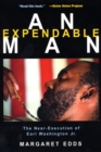 An Expendable Man : The Near-Execution of Earl Washington, Jr. - Book