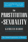 The Prostitution of Sexuality : The Global Exploitation of Women - eBook