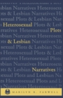 Heterosexual Plots and Lesbian Narratives - Book