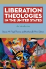 Liberation Theologies in the United States : An Introduction - Book
