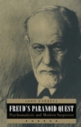 Freud's Paranoid Quest : Psychoanalysis and Modern Suspicion - eBook