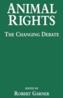 Animal Rights: The Changing Debate - Book
