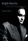 Ralph Bunche : Model Negro or American Other? - Book