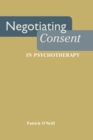 Negotiating Consent in Psychotherapy - eBook