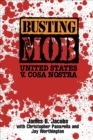 Busting the Mob : The United States v. Cosa Nostra - eBook