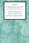 Rabbi Abraham Isaac Kook and Jewish Spirituality - Book