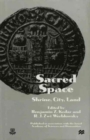 Sacred Space : Shrine, City, Land - Book