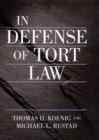 In Defense of Tort Law - Book