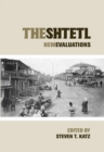 The Shtetl : New Evaluations - Book
