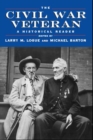The Civil War Veteran : A Historical Reader - Book