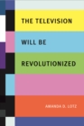 The Television Will be Revolutionized - Book