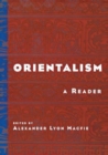 Orientalism: a Reader (PA) : A Reader - Book