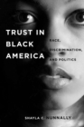 Trust in Black America : Race, Discrimination, and Politics - Book