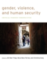 Gender, Violence, and Human Security : Critical Feminist Perspectives - Book