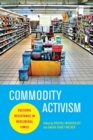 Commodity Activism : Cultural Resistance in Neoliberal Times - eBook
