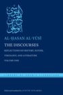 The Discourses : Reflections on History, Sufism, Theology, and Literature-Volume One - eBook