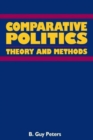 Comparative Politics : Theory and Method - Book