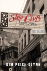 Strip Club : Gender, Power, and Sex Work - Book