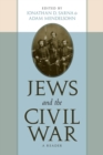 Jews and the Civil War : A Reader - Book