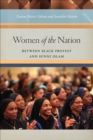 Women of the Nation : Between Black Protest and Sunni Islam - eBook