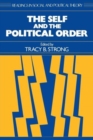 The Self and the Political Order - Book