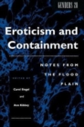 Eroticism and Containment : Notes from the Flood Plain - Book