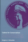 Cadres for Conservatism : Young Americans for Freedom and the Rise of the Contemporary Right - Book