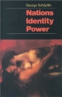 Nations, Identity, Power - Book