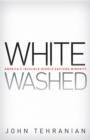 Whitewashed : America's Invisible Middle Eastern Minority - Book