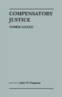 Compensatory Justice : Nomos XXXIII - eBook